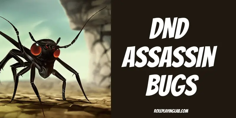 Cartoon of DND Assassin Bugs
