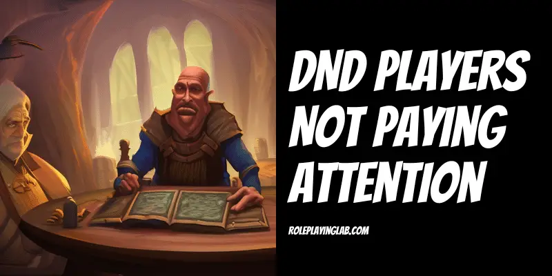 Cartoon of DM running a DND game - DND Players Not Paying Attention