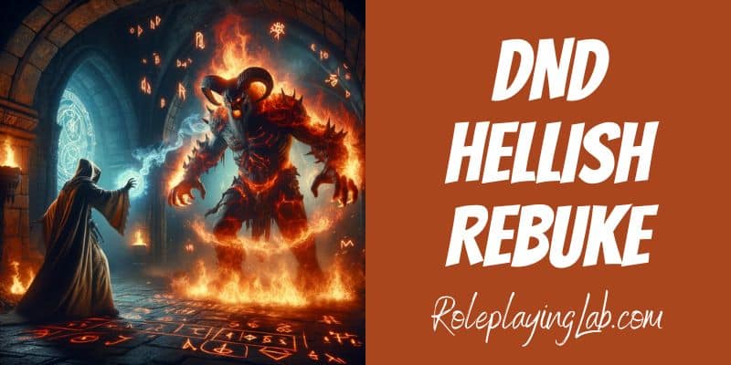 Wizard casts spell on demon - DND Hellish Rebuke Spell